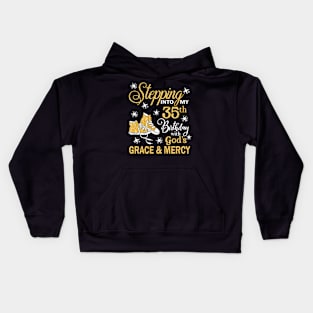 Stepping Into My 35th Birthday With God's Grace & Mercy Bday Kids Hoodie